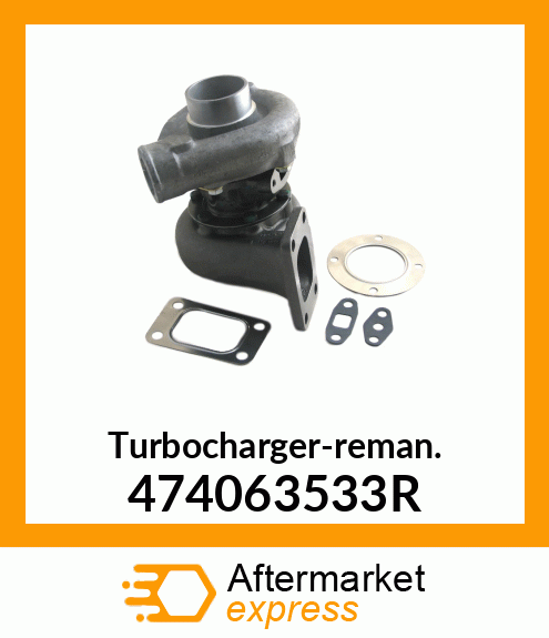 Turbocharger-reman. 474063533R