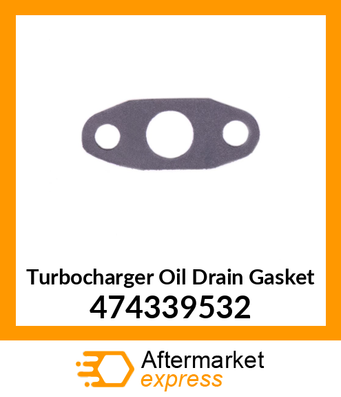 Turbocharger Oil Drain Gasket 474339532