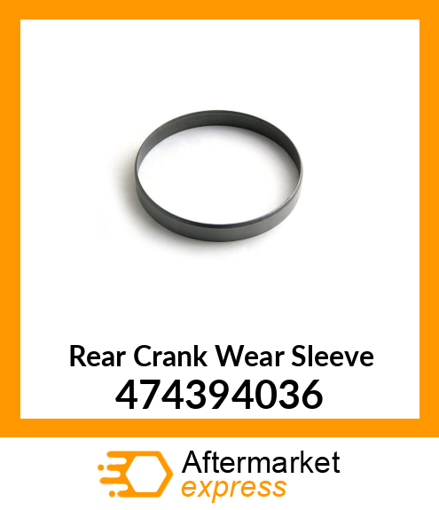 Rear Crank Wear Sleeve 474394036
