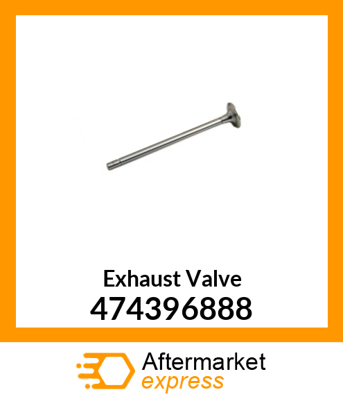 Exhaust Valve 474396888