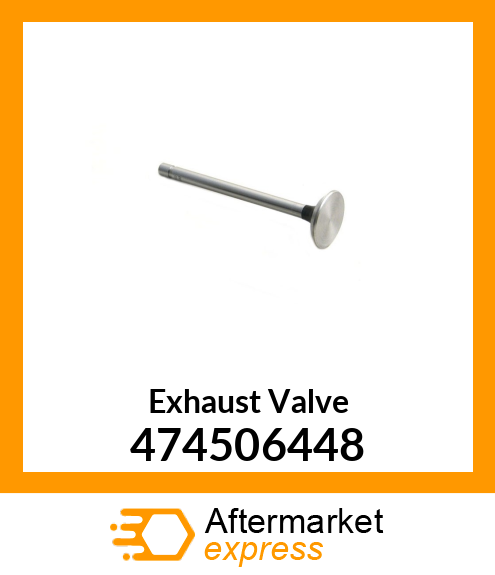 Exhaust Valve 474506448