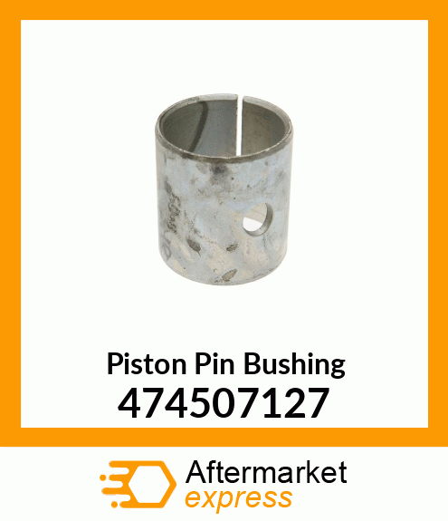 Piston Pin Bushing 474507127