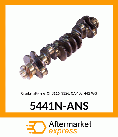 Crankshaft-new CT 3116, 3126, C7, 403, 442 WG 5441N-ANS