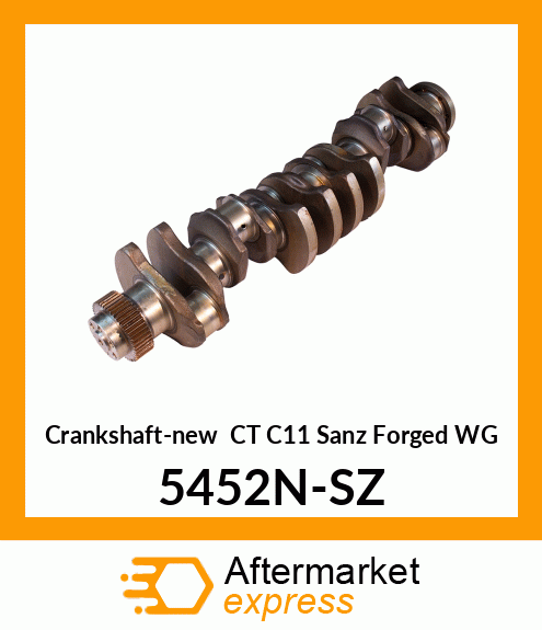 Crankshaft-new CT C11 Sanz Forged WG 5452N-SZ