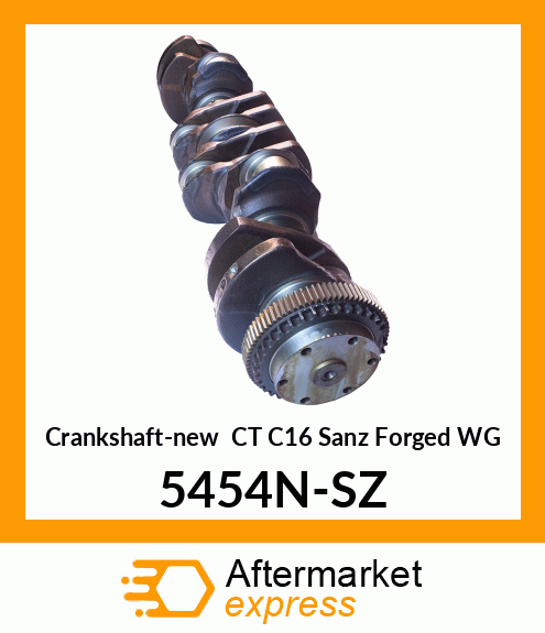 Crankshaft-new CT C16 Sanz Forged WG 5454N-SZ