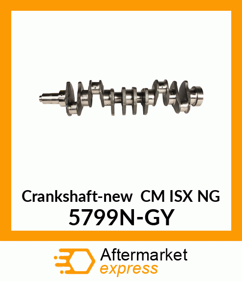 Crankshaft-new CM ISX NG 5799N-GY