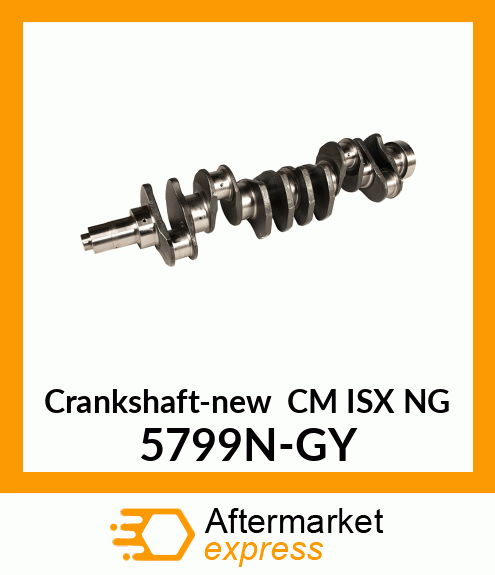 Crankshaft-new CM ISX NG 5799N-GY