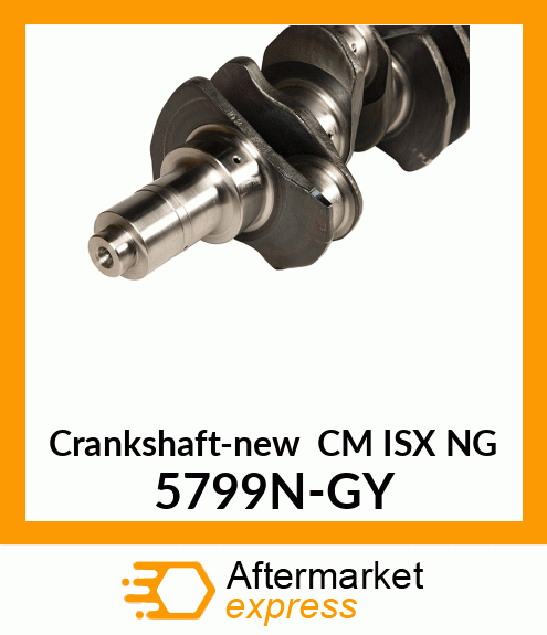 Crankshaft-new CM ISX NG 5799N-GY