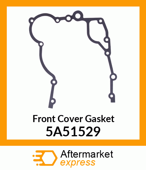 Front Cover Gasket 5A51529