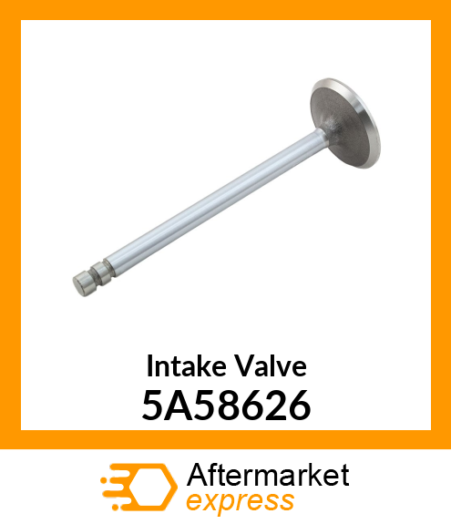 Intake Valve 5A58626