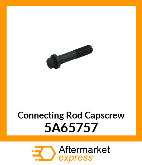 Connecting Rod Capscrew 5A65757