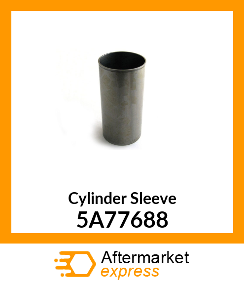 Cylinder Sleeve 5A77688
