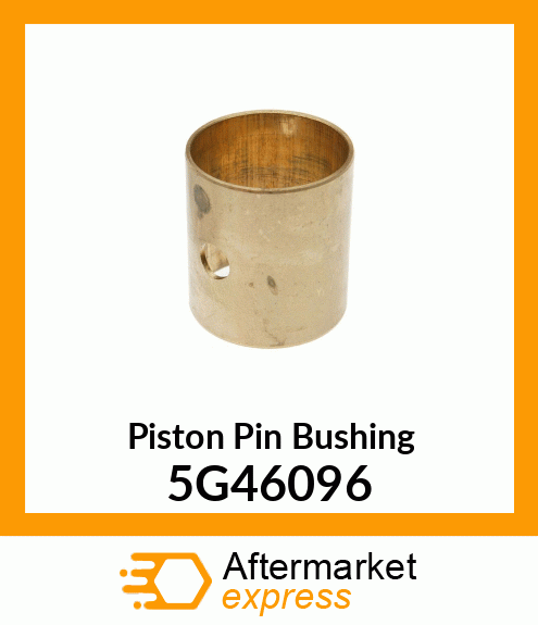 Piston Pin Bushing 5G46096