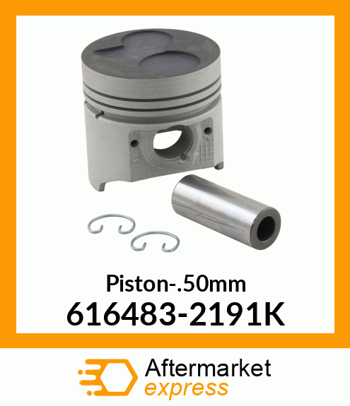 Piston-.50mm 616483-2191K