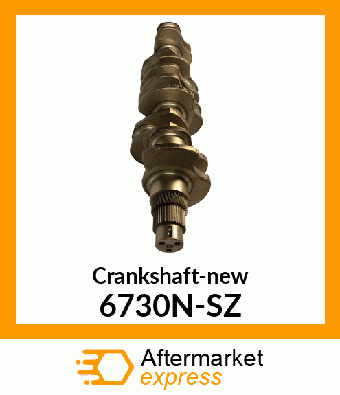 Crankshaft-new 6730N-SZ