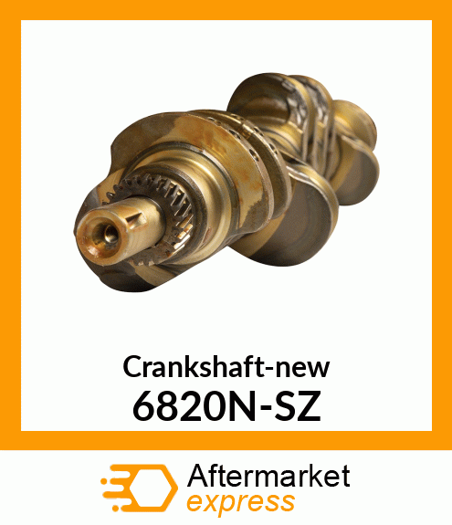 Crankshaft-new 6820N-SZ