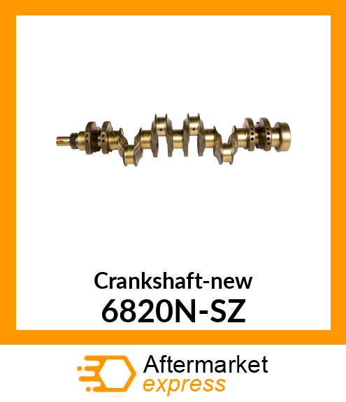 Crankshaft-new 6820N-SZ