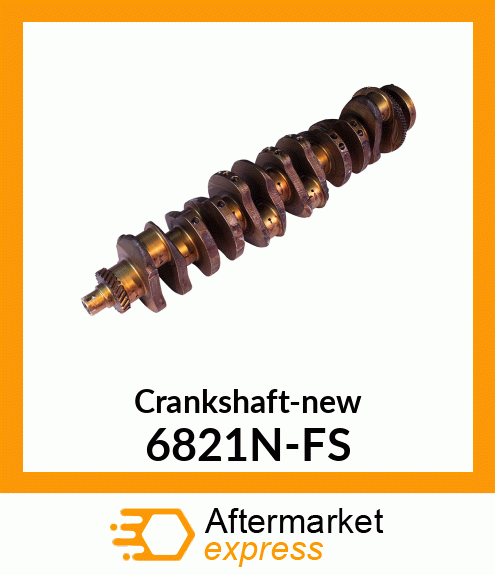 Crankshaft-new 6821N-FS