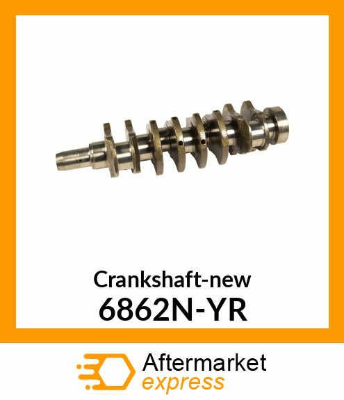 Crankshaft-new 6862N-YR