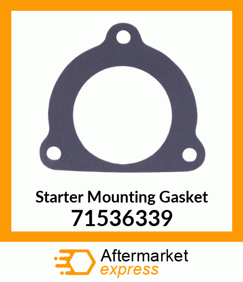 Starter Mounting Gasket 71536339