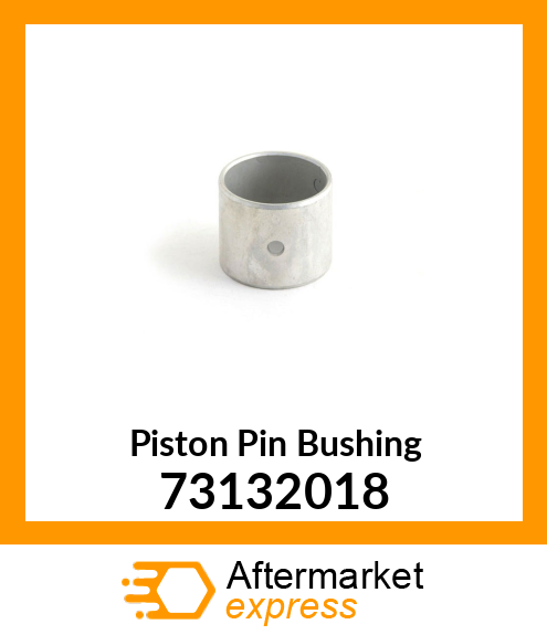 Piston Pin Bushing 73132018