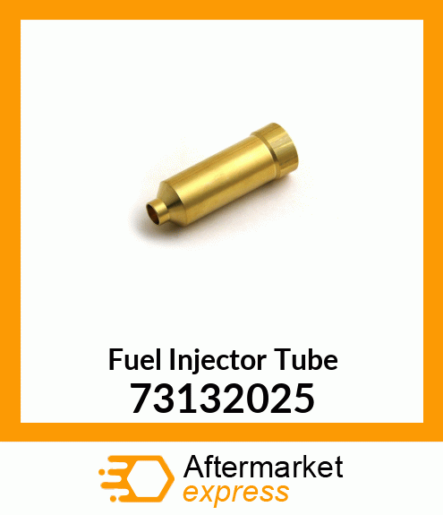 Fuel Injector Tube 73132025