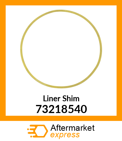 Liner Shim 73218540