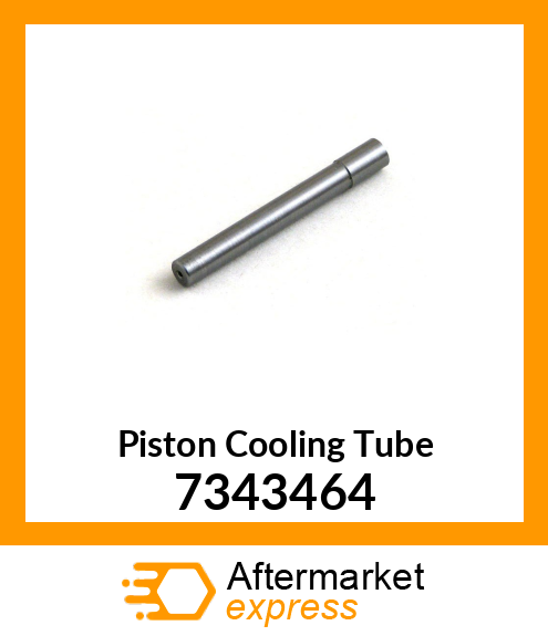 Piston Cooling Tube 7343464