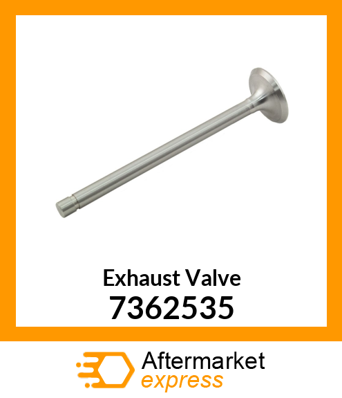 Exhaust Valve 7362535