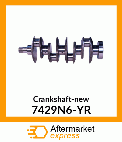 Crankshaft-new 7429N6-YR