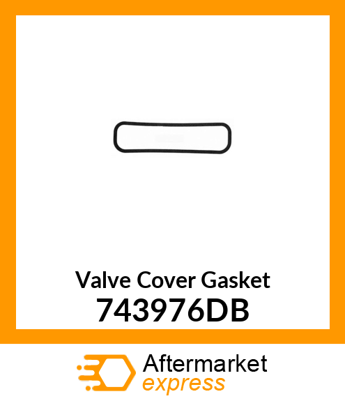 Valve Cover Gasket 743976DB