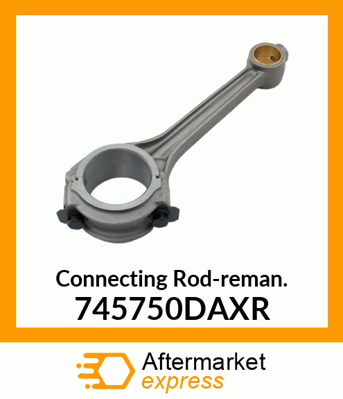 Connecting Rod-reman. 745750DAXR