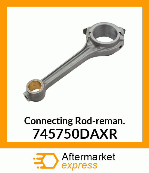 Connecting Rod-reman. 745750DAXR