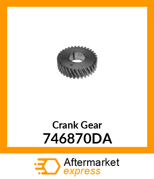 Crank Gear 746870DA