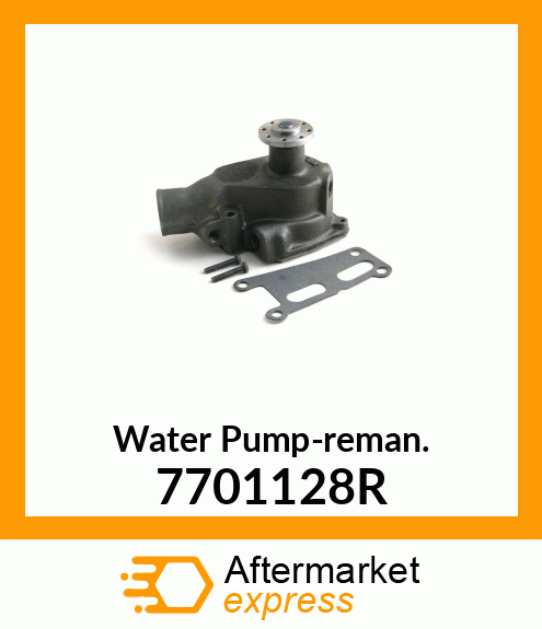 Water Pump-reman. 7701128R