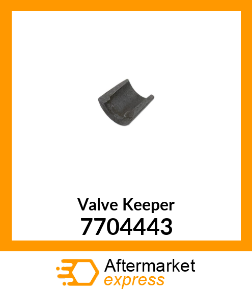 Valve Keeper 7704443