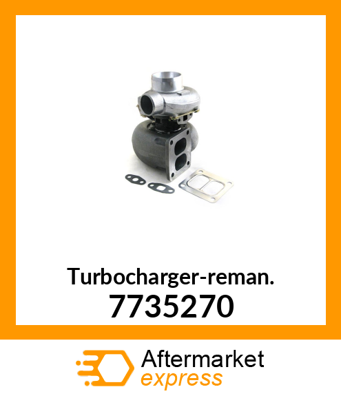 Turbocharger-reman. 7735270