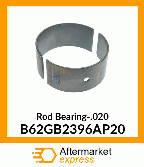 Rod Bearing-.020 B62GB2396AP20