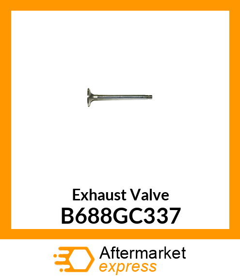 Exhaust Valve B688GC337