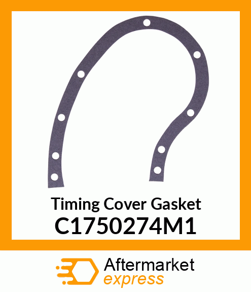 Timing Cover Gasket C1750274M1