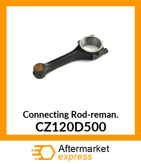 Connecting Rod-reman. CZ120D500