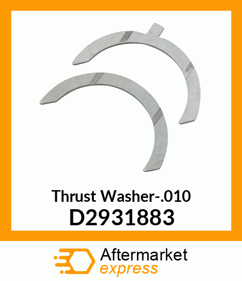 Thrust Washer-.010 D2931883