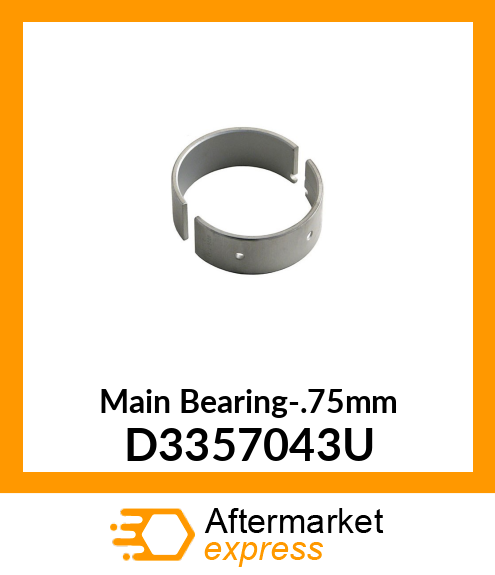 Main Bearing-.75mm D3357043U