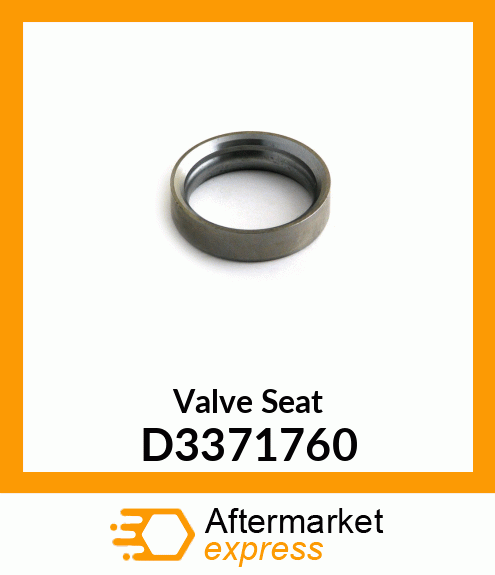 Valve Seat D3371760