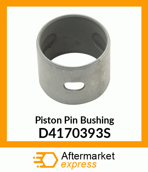 Piston Pin Bushing D4170393S