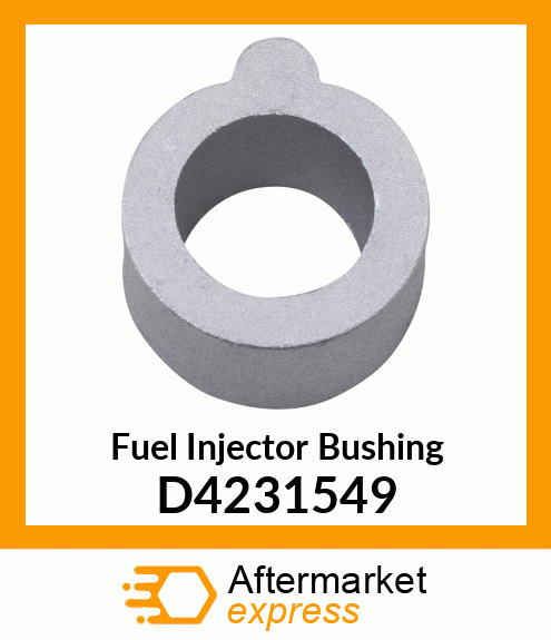 Fuel Injector Bushing D4231549