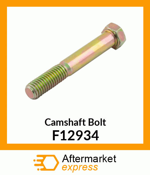 Camshaft Bolt F12934