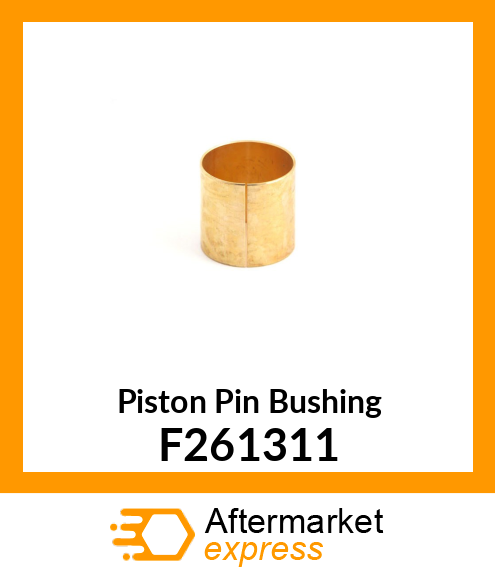 Piston Pin Bushing F261311