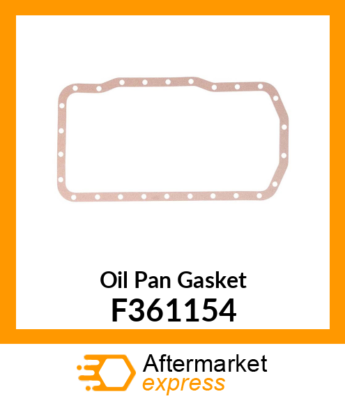 Oil Pan Gasket F361154