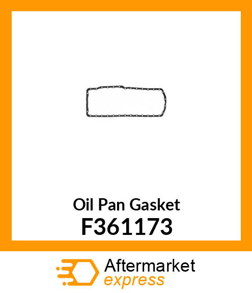 Oil Pan Gasket F361173